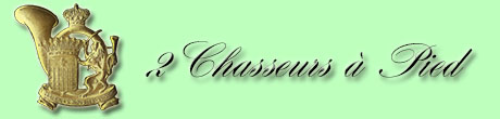 2 Chasseurs  Pied